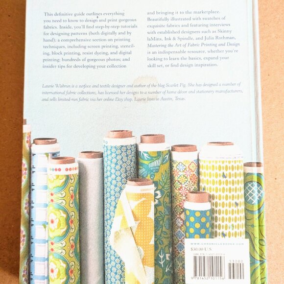 Mastering the Art of Fabric Printing and Design by Laurie Wisburn, LIKE NEW - Picture 6 of 6